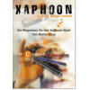 Wegweiser für das Xaphoonspiel Band 1