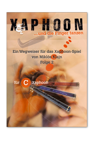 Wegweiser für das Xaphoonspiel Band 2